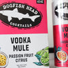 Dogfish Head Passionfruit Citrus Vodka Mule