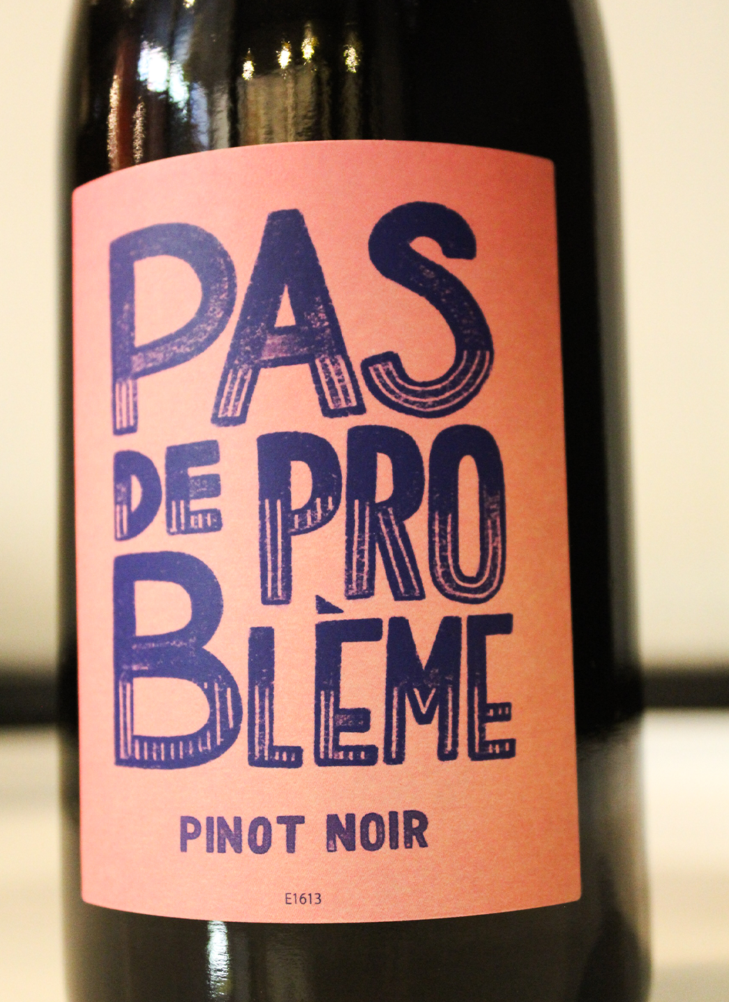 Pas De Probleme Pinot Noir