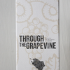 Through the Grapevine 2003 Maxime Trijol Fin Bois